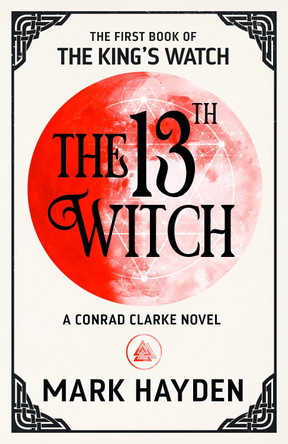The 13th Witch by Mark Hayden 9781999821210