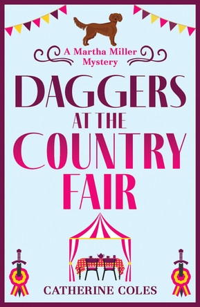 Daggers at the Country Fair by Catherine Coles 9781804150702