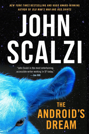 The Android's Dream by John Scalzi 9781250174758