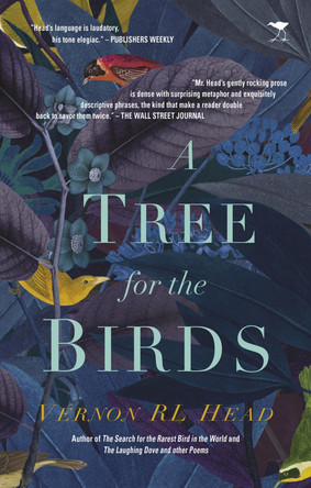 A tree for the birds by Vernon R. L. Head 9781431425655