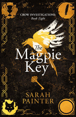 The Magpie Key by Sarah Painter 9781913676155