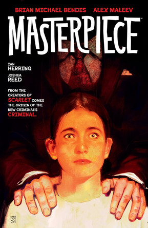 Masterpiece by Brian Michael Bendis 9781506730493