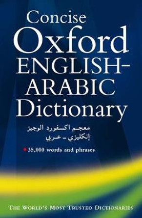 Concise Oxford English-Arabic Dictionary of Current Usage by N. S. Doniach