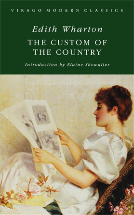 The Custom Of The Country by Edith Wharton 9781844083510