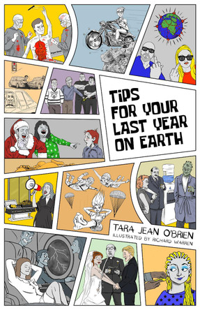 Tips for your last year on Earth by Tara Jean O'Brien 9781839194528