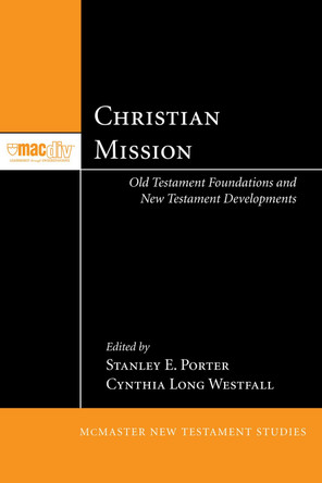 Christian Mission by Stanley E Porter 9781498257169