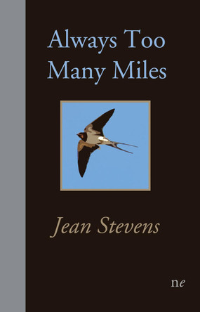 Always Too Many Miles by Jean Stevens 9781910981191