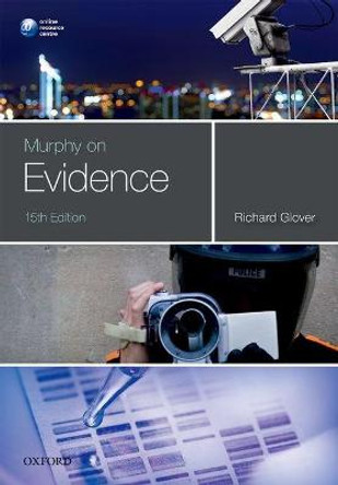 Murphy on Evidence by Richard Glover