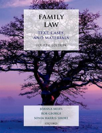 Family Law: Text, Cases, and Materials by Joanna Miles