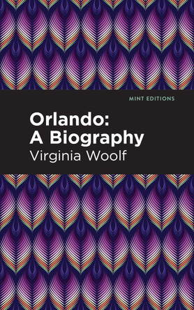 Orlando: A Biography by Virginia Woolf 9798888971017