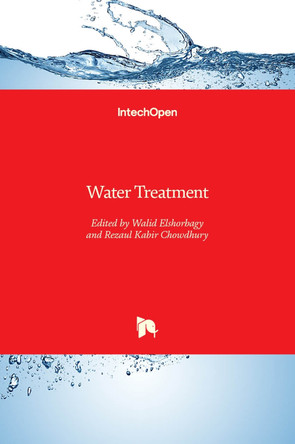 Water Treatment by Walid Elshorbagy 9789535109280