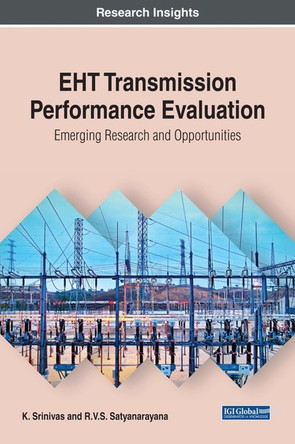 EHT Transmission Performance Evaluation: Emerging Research and Opportunities by K. Srinivas 9781522549413