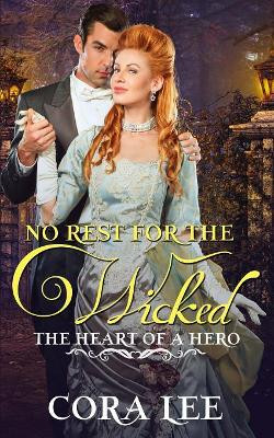 No Rest for the Wicked by Cora Lee 9781944477035