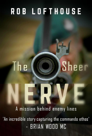 The Sheer Nerve by Rob Lofthouse 9781839011818