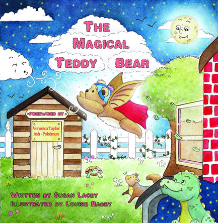 The Magical Teddy Bear by Susan Lacey 9781786234537