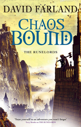 Chaosbound: Book 8 of The Runelords by David Farland 9781841498430