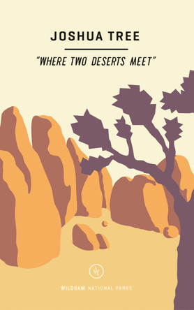 Wildsam Field Guides: Joshua Tree by Taylor Bruce 9781467199513