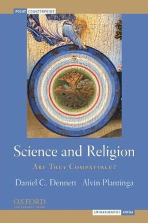 Science and Religion: Are They Compatible? by Daniel C. Dennett