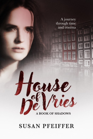 House of De Vries by Susan Pfeiffer 9781739404307
