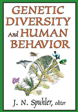 Genetic Diversity and Human Behavior by J. N. Spuhler