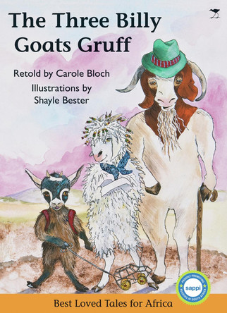 Three Billy Goats Gruff by Carole Bloch 9781770097650
