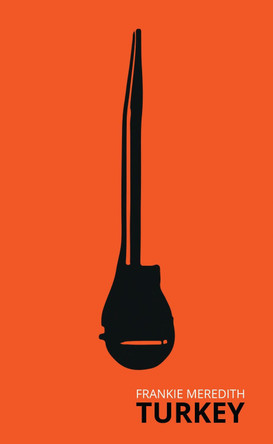 Turkey by Frankie Meredith 9781786823984