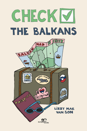 Check ✔ The Balkans: 2023 by Lizzy Mae van Son 9791220114769
