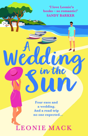 A Wedding in the Sun by Leonie Mack 9781804158616