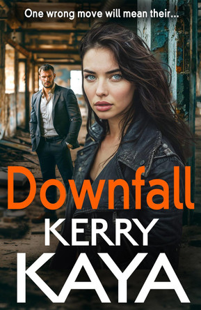 Downfall by Kerry Kaya 9781837512782