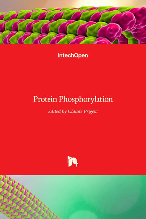 Protein Phosphorylation by Claude Prigent 9789535136255