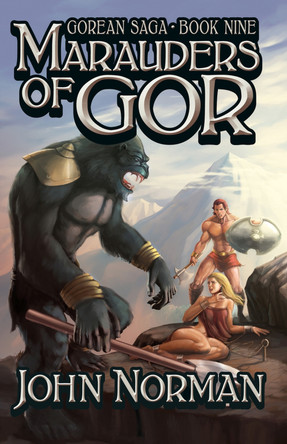 Marauders of Gor by John Norman 9781497644946