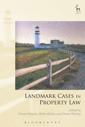 Landmark Cases in Property Law by Simon Douglas 9781509916023