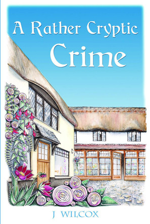 A Rather Cryptic Crime by J Wilcox 9781803818351