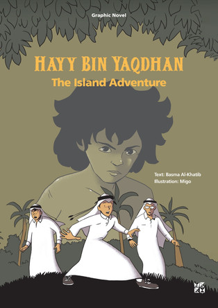Hayy Bin Yaqdhan: The Island Adventure by Basma Al-Khatib 9789927164903