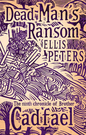 Dead Man's Ransom: 9 by Ellis Peters