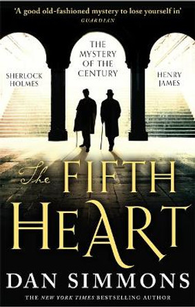 The Fifth Heart by Dan Simmons