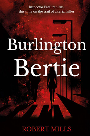 Burlington Bertie by Robert Mills 9781805143444