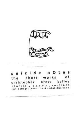 suicide notes: the short works of christopher brett bailey by Christopher Brett-Bailey 9781786825278
