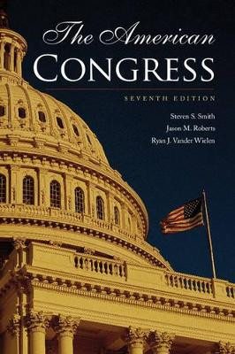 The American Congress by Steven S. Smith 9781107654358