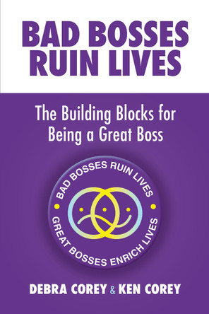 Bad Bosses Ruin Lives by Debra Corey 9781916572669