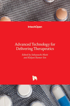 Advanced Technology for Delivering Therapeutics by Sabyasachi Maiti 9789535131212