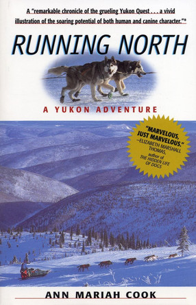 Running North by Ann Mariah Cook 9781565122536