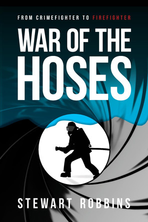 War of the Hoses by Stewart Robbins 9781914195723