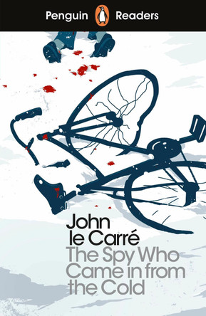 Penguin Readers Level 6: The Spy Who Came in from the Cold by John le Carre