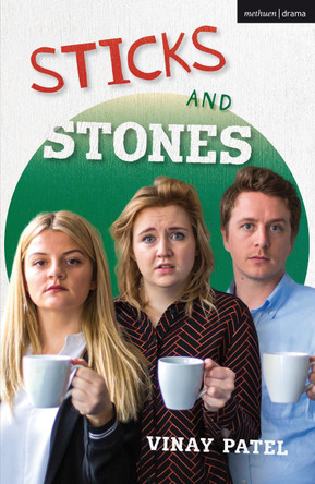 Sticks and Stones by Vinay Patel 9781350092365