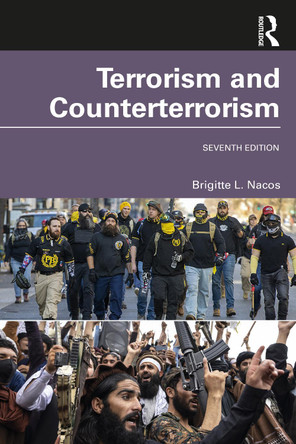 Terrorism and Counterterrorism: International Student Edition by Brigitte L. Nacos 9781032264622