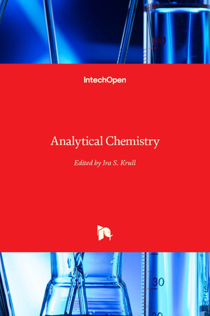 Analytical Chemistry by Ira S Krull 9789535108375