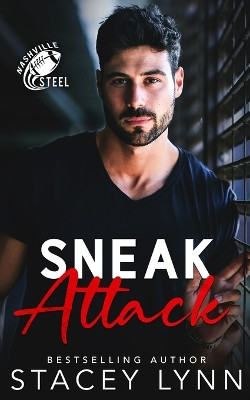 Sneak Attack by Stacey Lynn 9798989178582