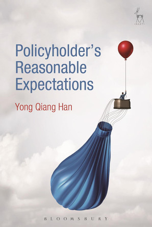 Policyholder's Reasonable Expectations by Yong Qiang Han 9781509927890