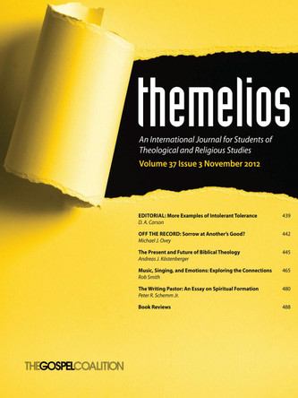 Themelios, Volume 37, Issue 3 by D A Carson 9781625649584